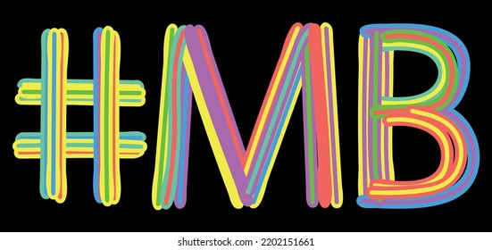 Etiqueta de MB. Las curvas aisladas multicolores de colores brillantes son letras de doodle como del marcador, pintura al óleo. #MB es la abreviatura del canadiense Manitoba para redes sociales, recursos web, aplicaciones móviles.