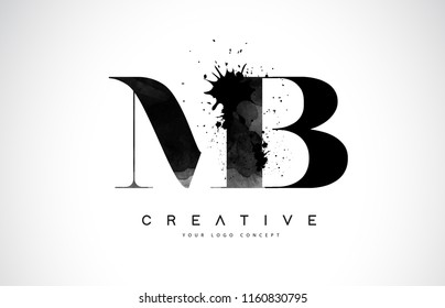 MB M B Letter Logo Design with Black Ink Watercolor Splash Spill Vector Illustration.