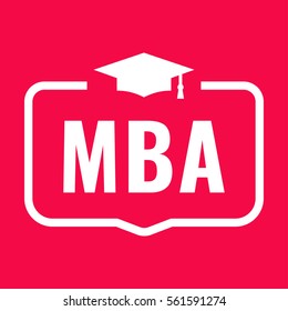 MBA. Badge with graduation hat icon. Flat vector illustration on red background