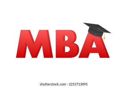 MBA - Master of Business Administration. MBA school concept. Vector stock illustration.