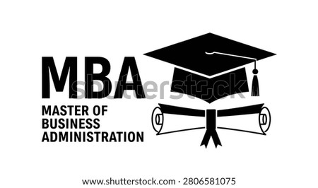MBA Master of Business Administration typography with graduation cap and diploma scroll on white background.