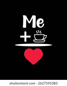 Me Coffee Tshirt Design Eps