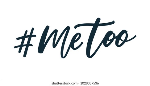 Me too hashtag handwritten with calligraphic cursive font isolated on white background. Feminist phrase or slogan. Movement against sexual assault, harassment and violence. Vector illustration.