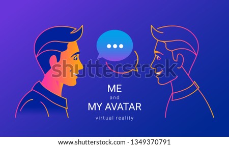 Me and my avatar for virtual reality communication and 3D video chat. Gradient vector illustration of life-like replicas of people. Human face profile looking at his digital avatar with speeh bubbles