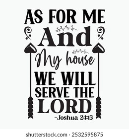 As for me and my house we will serve the lord retro t shirt design