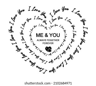 me and you always together forever typography for print t shirt design graphic vector 