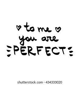 Me You Perfect Lettering Love Quote Stock Vector (Royalty Free ...