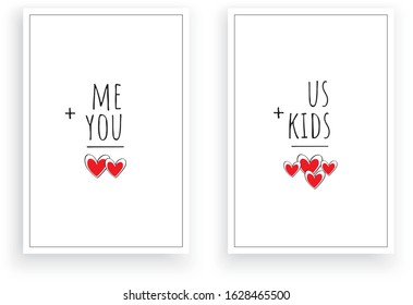 Me and you, us plus kids, vector. Scandinavian minimalist wall art design. Two pieces poster design. Fun family wall decoration, wall decals, artwork, fun wall art, home decoration, 