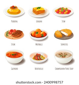 Meals of European cuisine, menu for restaurants and canteens. Pudding and lasagna, stew and steak, meatballs and schnitzel, gazpacho and ratatouille, champignon puree soup. Vector in flat style