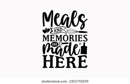 Comidas Y Recuerdos Aquí - Diseño SVG de Cocina, Citas de Grill de Barbeque, Diseño Gráfico de Caligrafía, Afiche de Tipografía con Cámara y Cita de Estilo Antiguo.