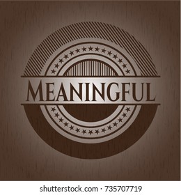 Meaningful vintage wood emblem