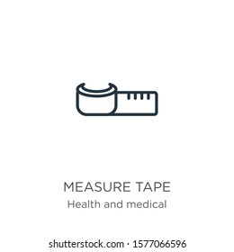 Measure tape icon. Thin linear measure tape outline icon isolated on white background from health collection. Line vector sign, symbol for web and mobile