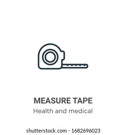 Measure Tape Outline Vector Icon. Thin Line Black Measure Tape Icon, Flat Vector Simple Element Illustration From Editable Health Concept Isolated Stroke On White Background