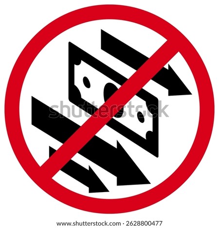 Measures to Prevent Currency Decline. A red prohibition sign with a currency symbol and downward-pointing arrows.