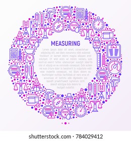 Measuring concept in circle with thin line icons: stopwatch, weight scales, speedometer, smart watch, brass scales, thermometer. Modern vector illustration for web page, banner, print media.