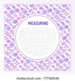 Measuring concept with thin line icons: stopwatch, weight scales, speedometer, smart watch, brass scales, thermometer. Modern vector illustration for web page, banner, print media.
