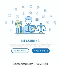 Measuring concept with thin line icons: stopwatch, weight scales, speedometer, smart watch, brass scales, thermometer. Modern vector illustration, web page template.