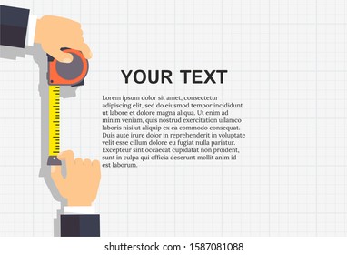 Measuring tape in the hands of a man. Template for a poster of a construction and repair company. Flat vector illustration.