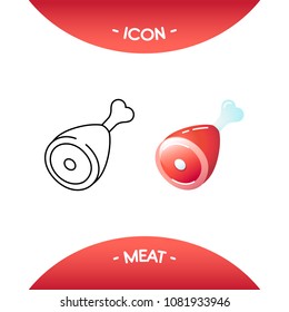 Meat, chicken's leg, piece of meat icons in different style - black line stroke and colored versions. Vector symbols, pictograms for web, mobile app, logo, infographics, visualizations, promotion, ad