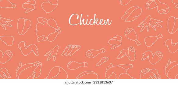 Meat cuts of chicken horizontal outline banner. Butcher shop. Whole chicken, brisket wing, carcass, fillet, ham, leg, breast, shank, drumstick.