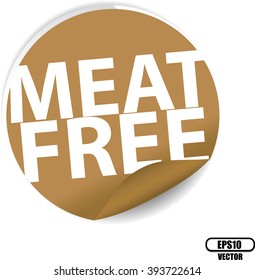 Meat free brown Label, Sign, stickers and symbol -Vector Illustration