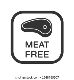 Meat free vector icon. Vegetarian or vegan product symbol. No meat vector icon. Healthy dietary food stock vector illustration for printing on food packaging