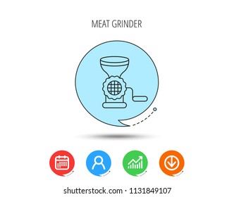 Meat grinder icon. Manual mincer sign. Kitchen tool symbol. Calendar, User and Business Chart, Download arrow icons. Speech bubbles with flat signs. Vector