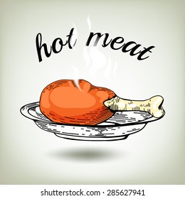 Meat hand drawn. Meat collages. Illustration of a chicken leg meat. Vector hand drawn meat elements. Business lunch