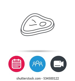 Meat icon. Beef steak sign. Barbecue meat slice symbol. Group of people, video cam and calendar icons. Vector