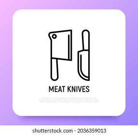 Meat knives thin line icon. Modern vector illustration of cleaver for butcher.