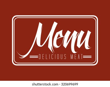 meat menu design, vector illustration eps10 graphic 