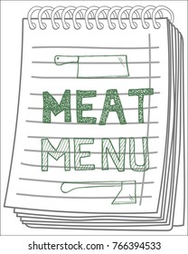 
Meat menu on notebook background. knife and ax. Hand drawn Vector illustration