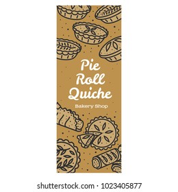 Meat pie, roll, quiche vector banner illustration. Hot, fresh, tasty and organic. Bakery shop menu, recipe, web graphics, advertisements, brochures, business templates Isolated on a white background