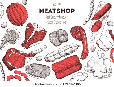 Meat products top view frame. Vector illustration. Engraved design. Hand drawn illustration. Pieces of meat design template. Great for package design. Chicken, beef, pork, sausage, lamb, ham sketch.