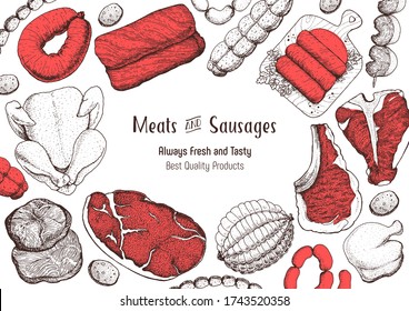 Meat products top view frame. Vector illustration. Engraved design. Hand drawn illustration. Pieces of meat design template. Great for package design. Chicken, beef, pork, sausage, lamb, ham sketch.