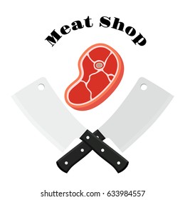 Meat shop logo with raw meat and cleavers, sharp knifes. Made in cartoon flat style.