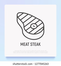 Meat steak thin line icon. Modern vector illustration of grilled beef.