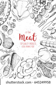 Meat top view frame. Vector illustration. Engraved design. Hand drawn illustration. Meat products design template.