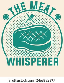 The meat whisperer Graphic Design 