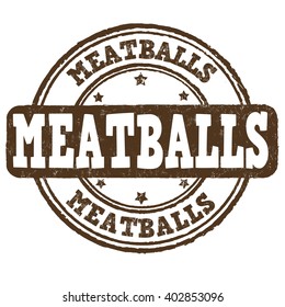 Meatballs grunge rubber stamp on white background, vector illustration