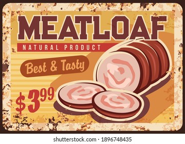 Hoja de carne, plato de metal oxidado de salchicha, estaño de óxido vectorial para promoción del mercado del wurst, afiche retro, etiqueta de precio ferruginoso para la producción de carnicerías, comida gourmet delicatessen, refrigerio en bbq