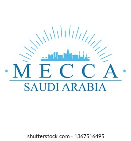 Mecca Saudi Arabia. Banner Design. City Skyline. Silhouette Vector. Famous Monuments.