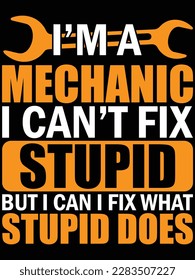 I'm a mechanic I can't fix stupid art