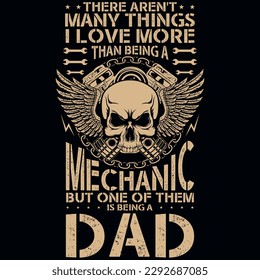 Mechanic dad vintages tshirt design vector design 
