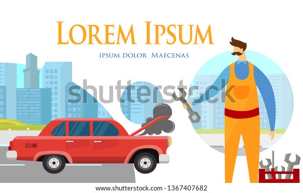 Mechanic with Instrument in Hand Maintenance and\
Repair Car Broken Down in Big City. Business Ad Template. Help in\
Force Majeure Situation Service. Cartoon Flat Vector Illustration.\
Horizontal Banner.