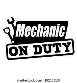 Mechanic on duty grunge rubber stamp on white, vector illustration