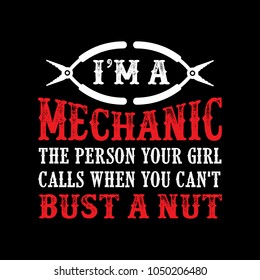 Mechanic Sayings & Quotes. 100% Vector best for t shirt design and print design.