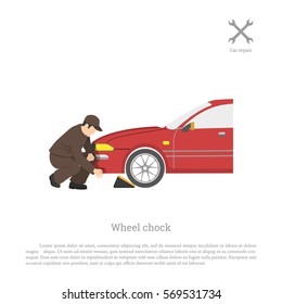The mechanic sets chock for wheel. Car repair and maintenance. Vector illustration svg