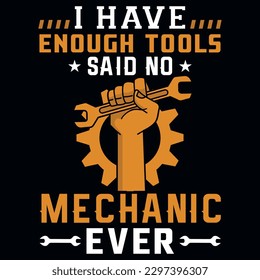 Mechanic typography or graphics tshirt design vector design 