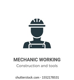 Mechanic working vector icon on white background. Flat vector mechanic working icon symbol sign from modern construction and tools collection for mobile concept and web apps design.